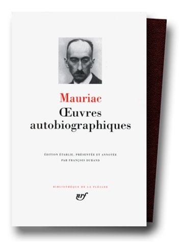 OEUVRES AUTOBIOGRAPHIQUES, de François Mauriac | portada del libro