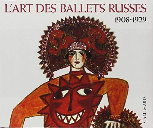 L'ART DES BALLETS RUSSES A PARIS, de Militsa Nikolaevna Pojarskaia | portada del libro