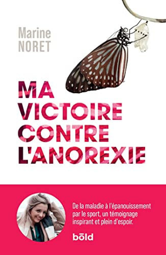 MA VICTOIRE CONTRE L'ANOREXIE, de NORET MARINE | portada del libro