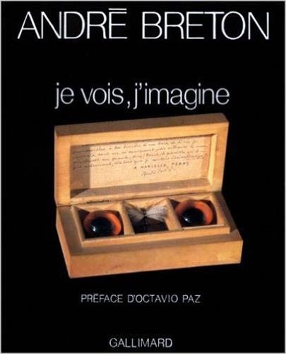 JE VOIS J'IMAGINE, de André Breton | portada del libro