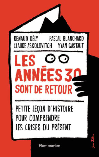 ES ANNEES 30 SONT DE RETOUR, de ASKOLOVITCH#BLANCHARD#DELY CLAUD | portada del libro