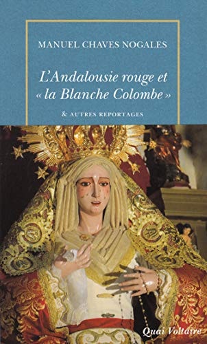 L'ANDALOUSIE ROUGE ET "LA BLANCHE COLOMBE", de Manuel Chaves Nogales | portada del libro