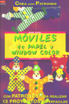 MOVILES DE PAPEL Y WINDOW COLOR, de BOCK,ERIKA | portada del libro