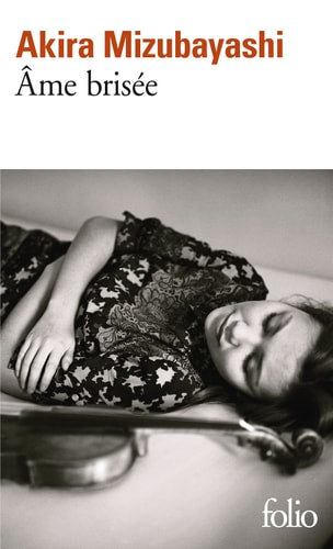 AME BRISEE, de Akira Mizubayashi | portada del libro