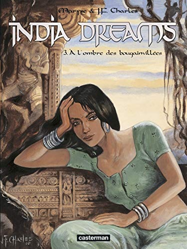 INDIA DREAMS T3 A L'OMBRE DES BOUGAINVILLEES, de Maryse Charles | portada del libro