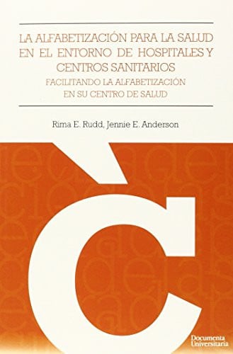 La alfabetización para la salud en el entorno de hospitales y centros sanitarios, de Rudd | portada del libro