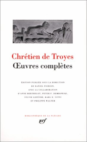 OEUVRES COMPLETES, de Chretien de Troyes | portada del libro