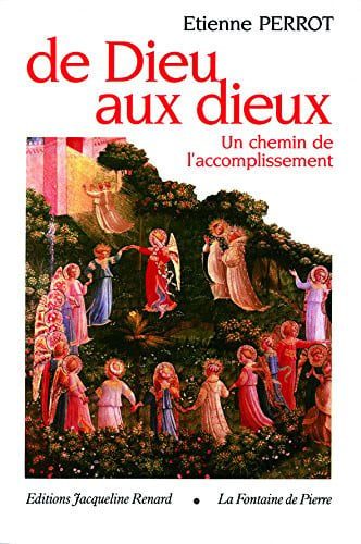 DE DIEU AUX DIEUX, de PERROT ETIENNE | portada del libro