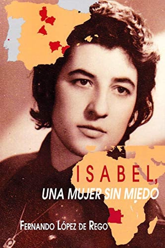 Isabel, una mujer sin miedo, de López de Rego | portada del libro