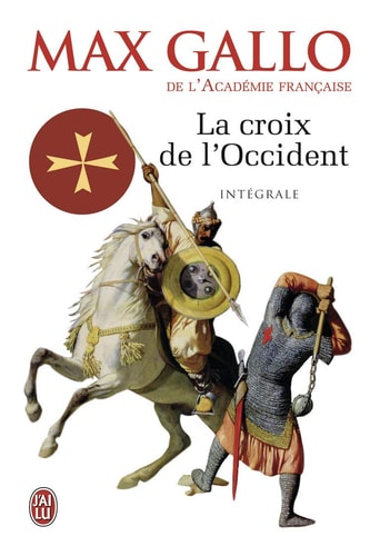 ROIX DE L OCCIDENT, de Max Gallo | portada del libro