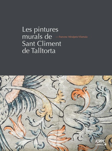 Les pintures murals de Sant Climent de Talltorta, de MIRALPEIX I VILAMALA | portada del libro