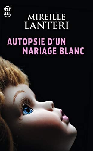 UTOPSIE D UN MARIAGE BLANC, de Mireille Lanteri | portada del libro
