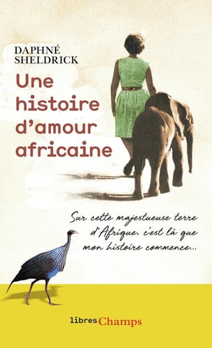Une histoire d'amour africaine, de SHELDRICK DAPHNE | portada del libro