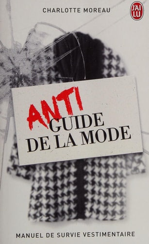 NTIGUIDE DE LA MODE, de Charlotte Moreau | portada del libro