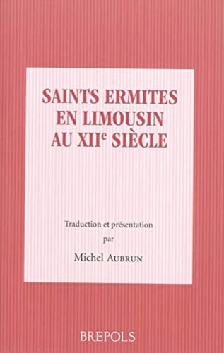 SAINTS ERMITES LIMOUSINS AU XIIE SIECLE, de AUBRUN | portada del libro