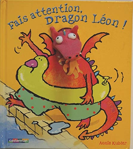 FAIS ATTENTION, DRAGON LEON !, de Kubler | portada del libro