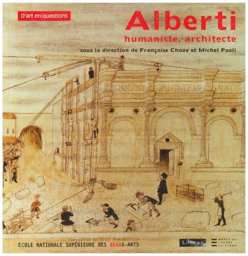 LBERTI - HUMANISTE, ARCHITECTE, de PAOLI MICHEL / CHOAY FRANCOISE | portada del libro