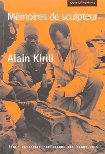 EMOIRES DE SCULPTEUR, de Alain Kirili | portada del libro