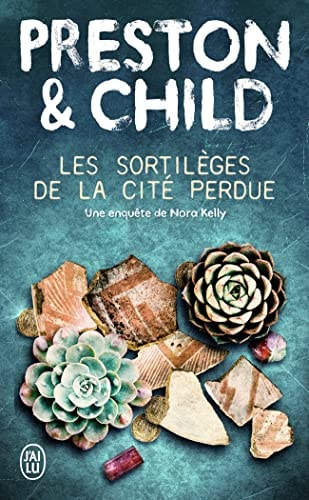 ES SORTILEGES DE LA CITE PERD, de Douglas Preston | portada del libro