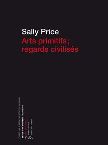 RT PRIMITIFS, REGARDS CIVILISES (POCHE), de Sally Price | portada del libro