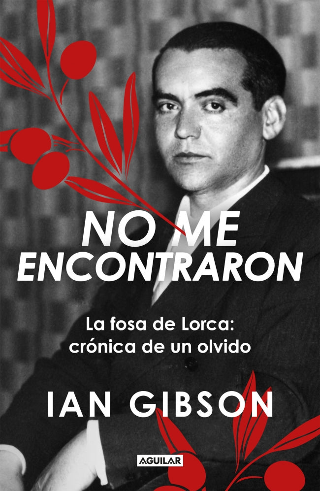 NO ME ENCONTRARON, de Ian Gibson | portada del libro