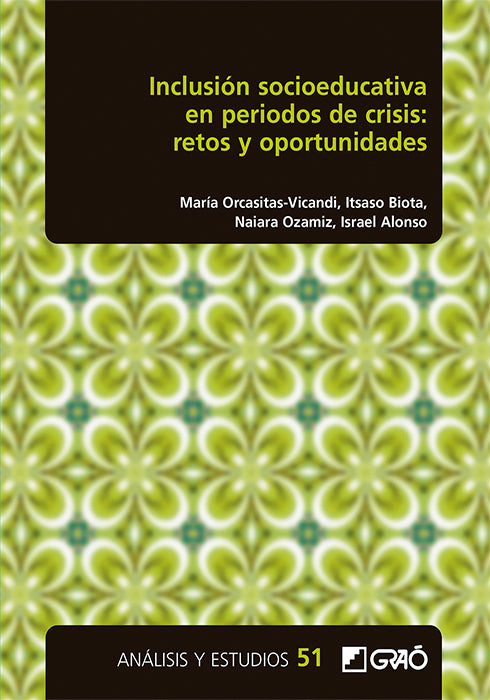 INCLUSION SOCIOEDUCATIVA EN PERIODOS DE CRISIS: RETOS Y OPOR, de ALONSO MARTINEZ | portada del libro