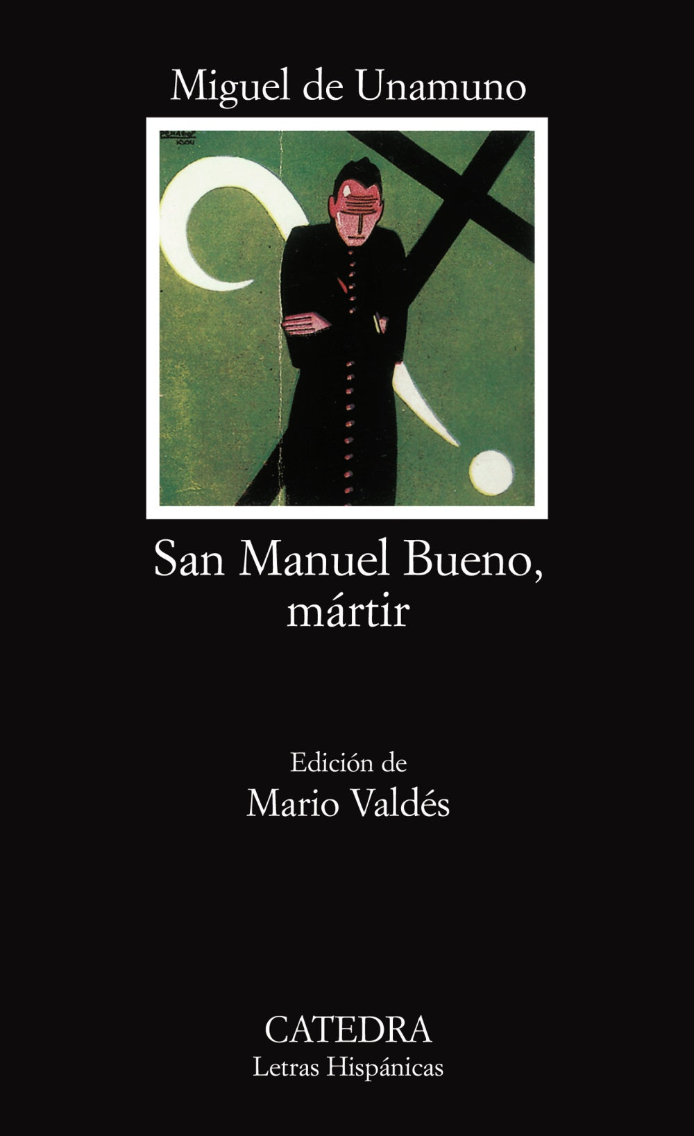 San Manuel Bueno, mártir, de Unamuno, Miguel de | portada del libro