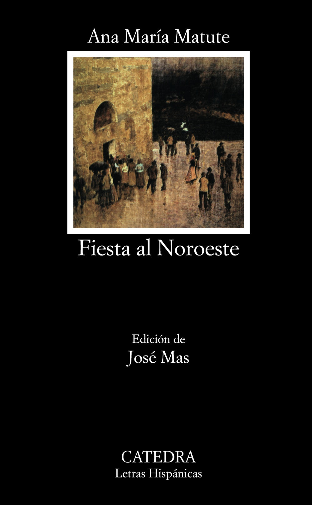 Fiesta al Noroeste, de Matute Ausejo, Ana María | portada del libro
