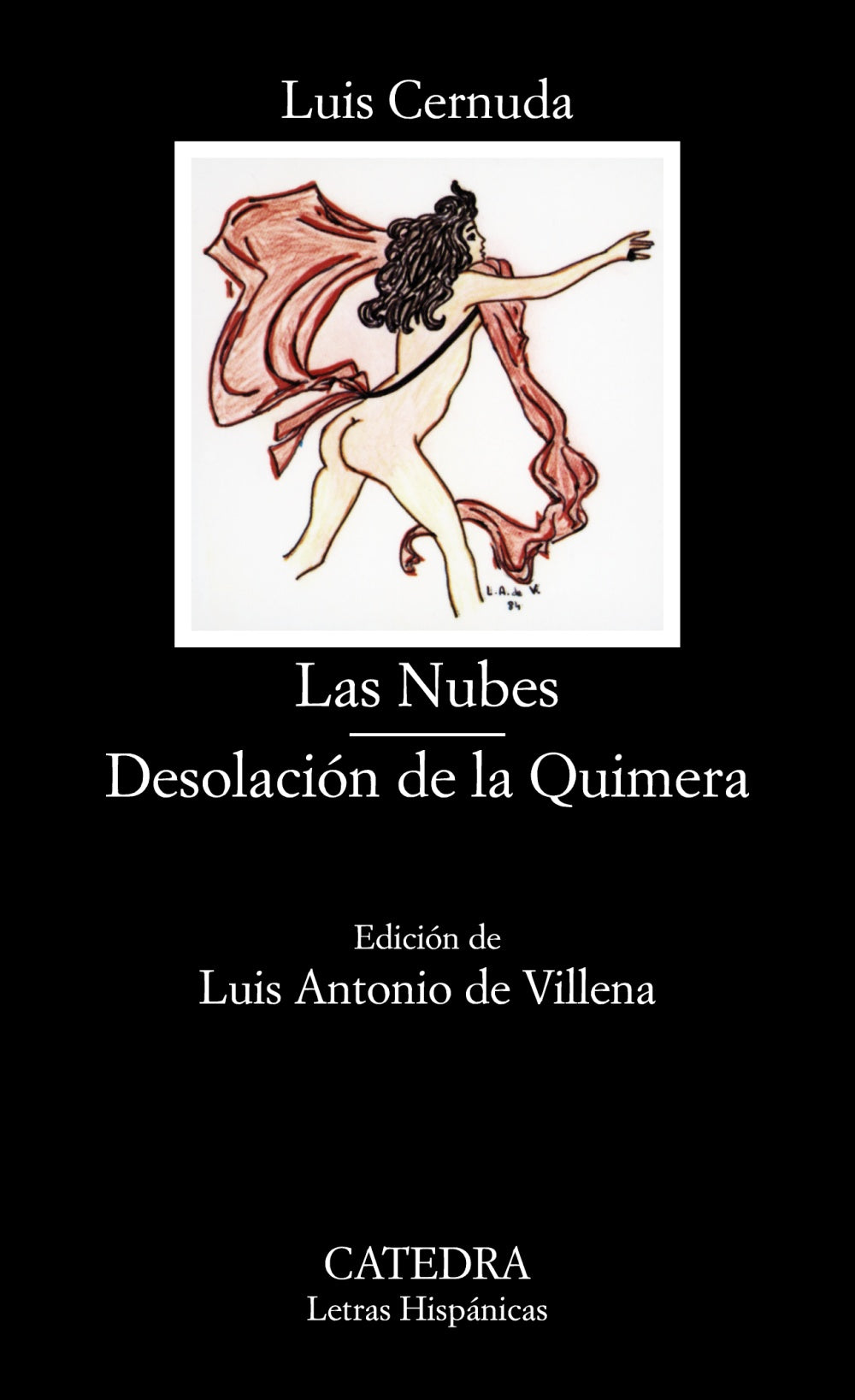 Las Nubes; Desolación de la Quimera, de Cernuda, Luis | portada del libro