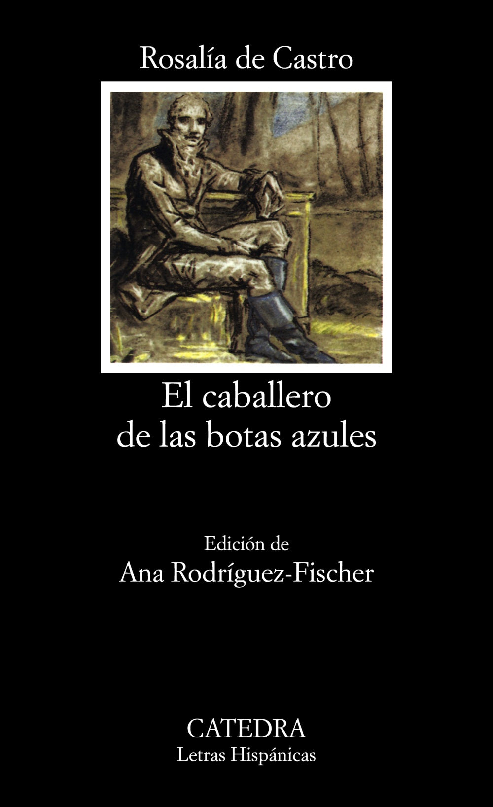 El caballero de las botas azules, de Castro, Rosalía de | portada del libro