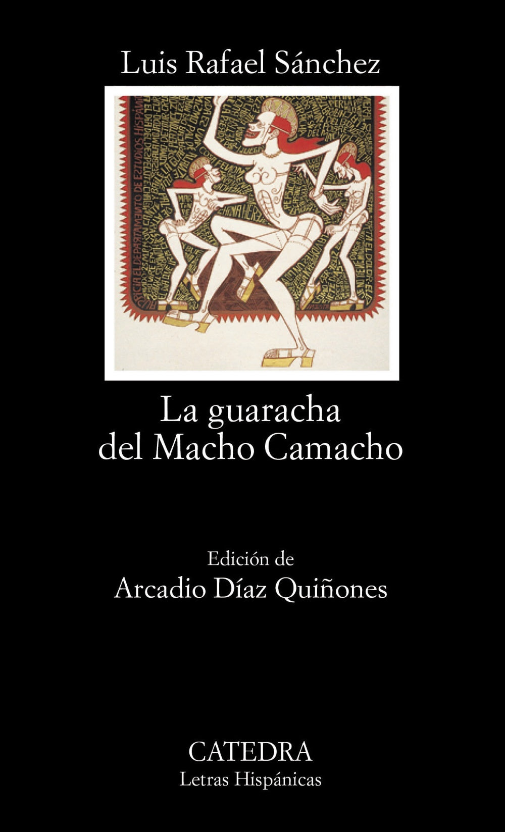 La guaracha del Macho Camacho, de Sánchez, Luis Rafael | portada del libro