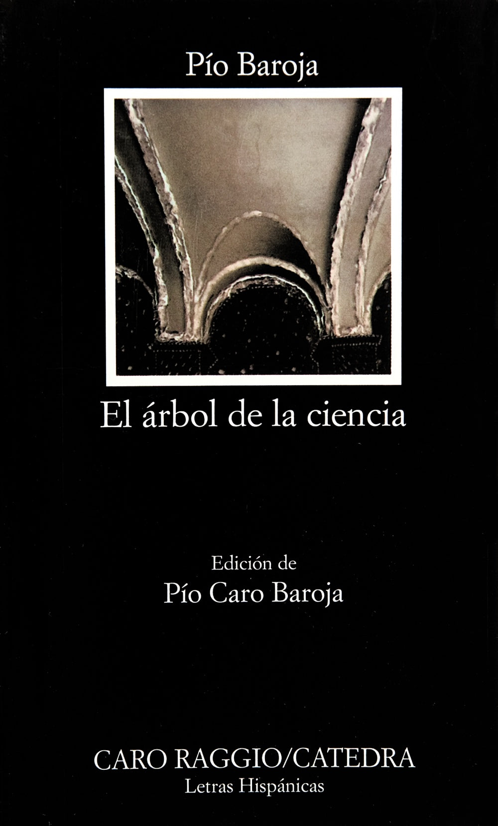 El árbol de la ciencia, de Baroja, Pío | portada del libro