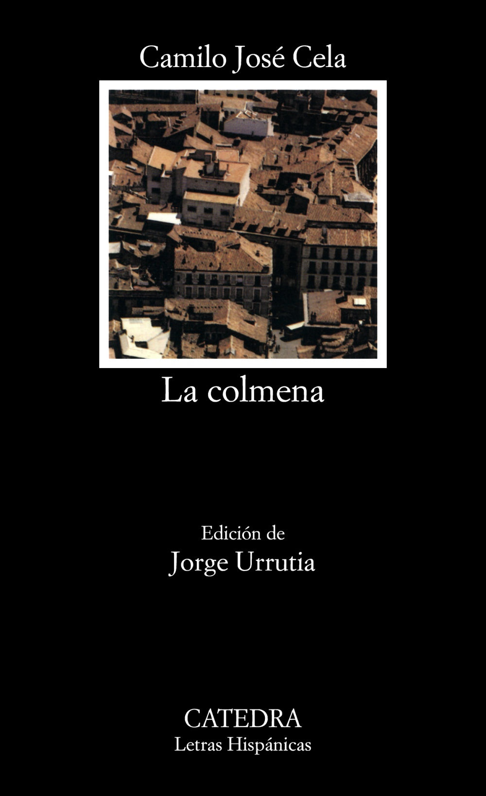 La colmena, de Cela, Camilo José | portada del libro