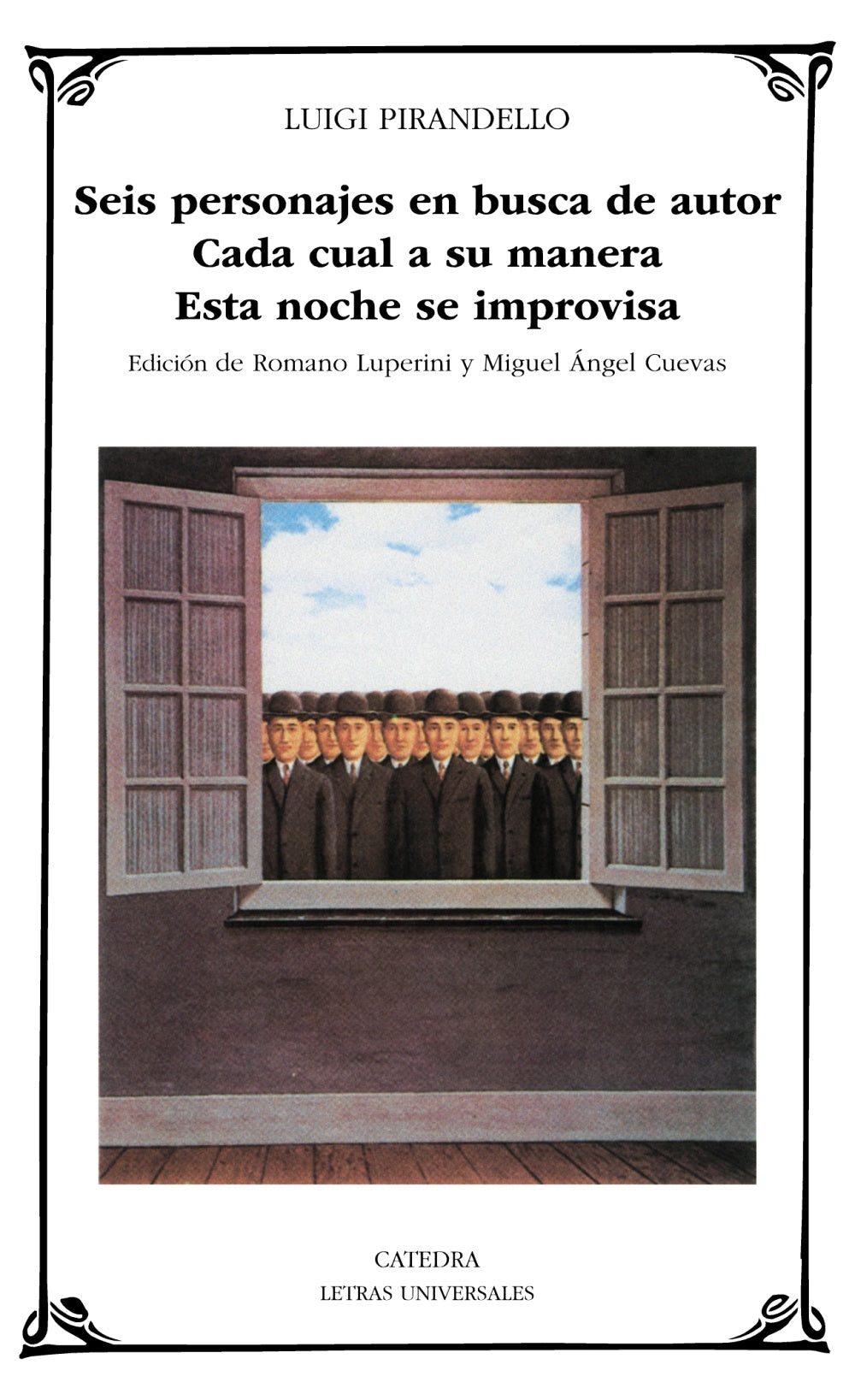 Seis personajes en busca de autor; Cada cual a su manera; Esta noche se improvisa, de Pirandello, Luigi | portada del libro