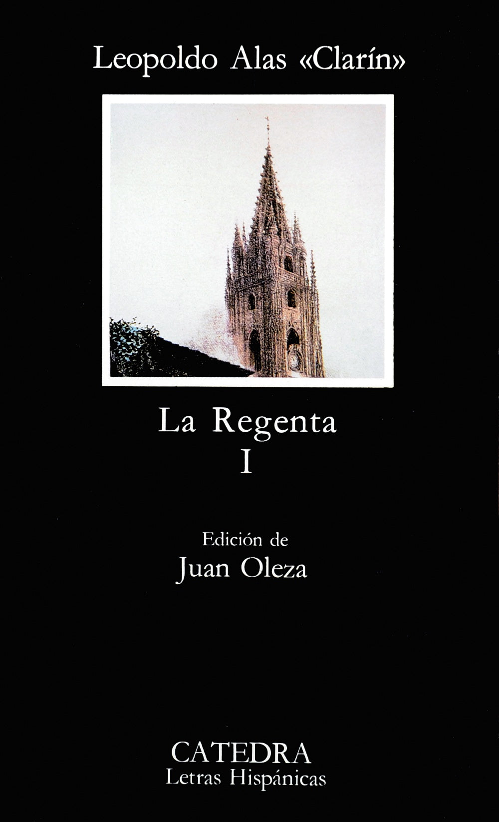 La Regenta, I, de «Clarín», Leopoldo Alas | portada del libro