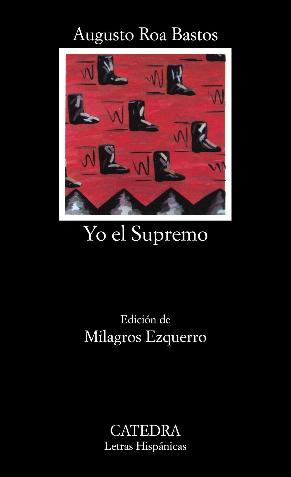 Yo el Supremo, de Roa Bastos, Augusto | portada del libro