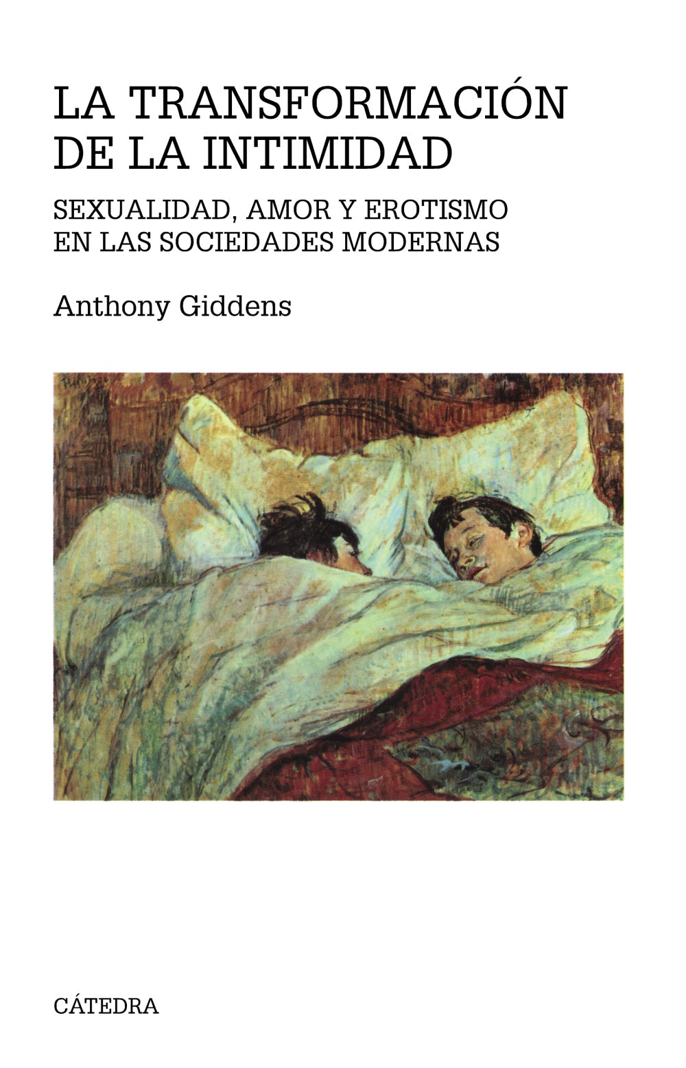 La transformación de la intimidad, de Giddens, Anthony | portada del libro