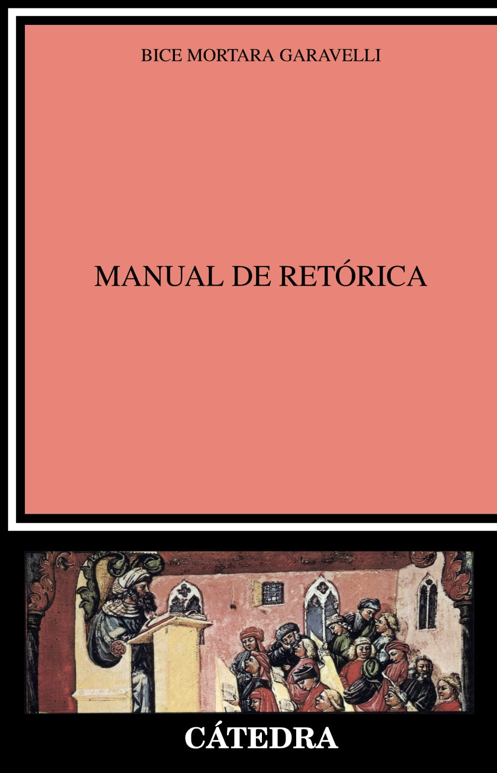 Manual de retórica, de Mortara Garavelli, Bice | portada del libro