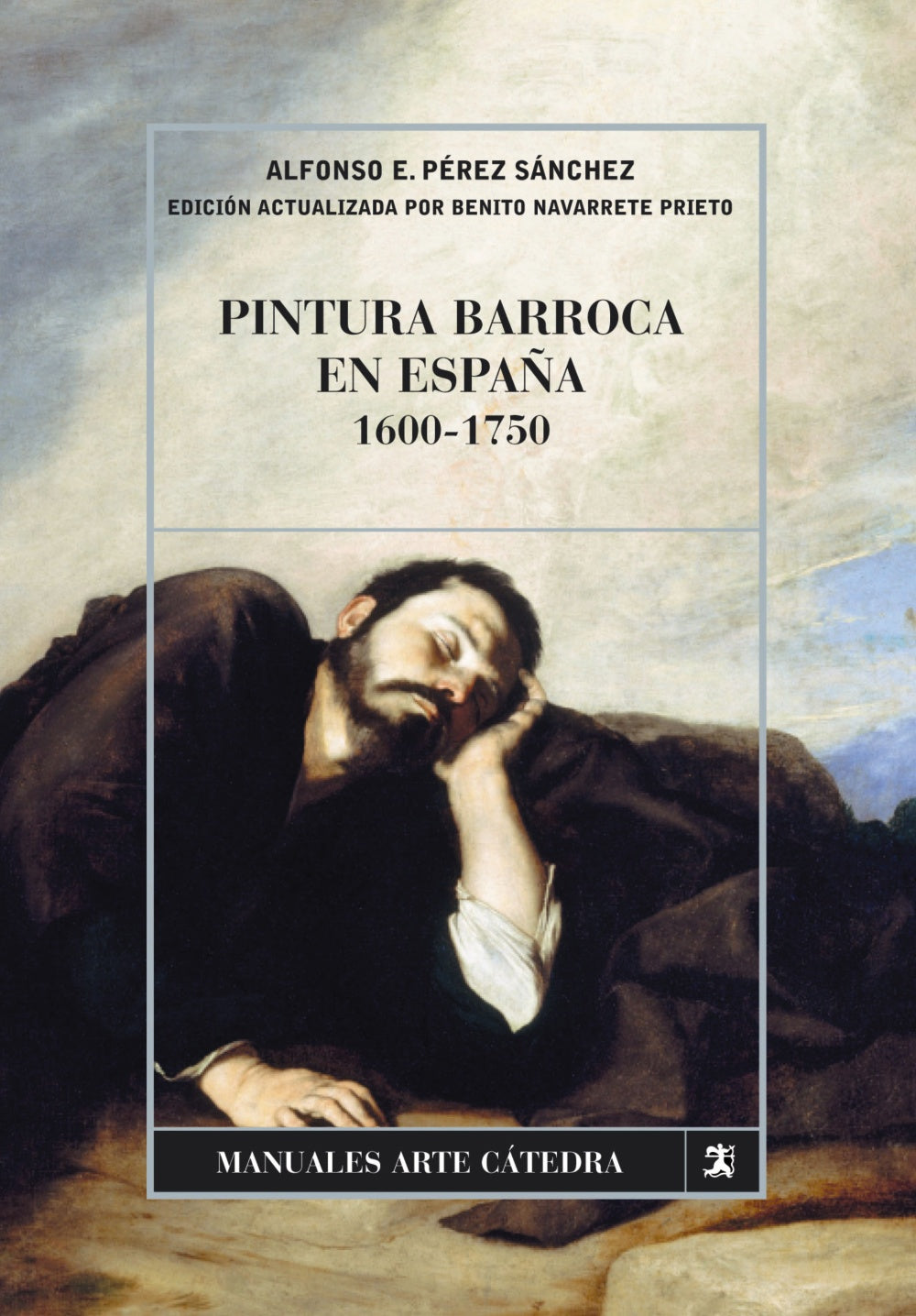 Pintura barroca en España, 1600-1750, de Pérez Sánchez, Alfonso | portada del libro