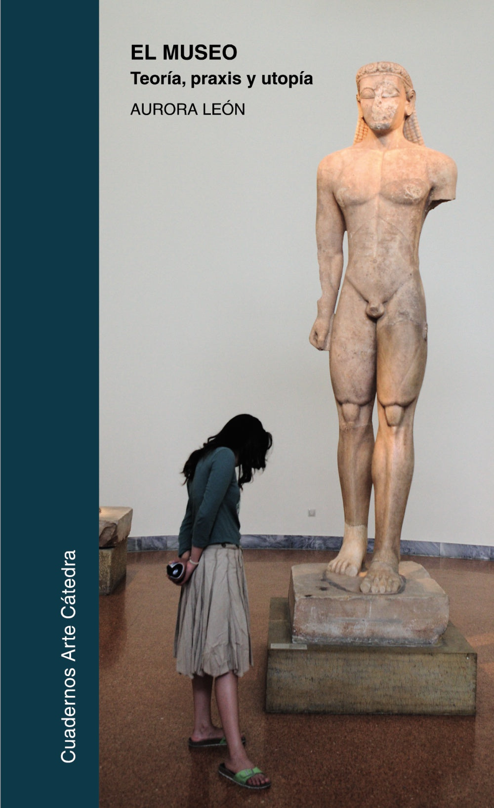 El museo: teoría, praxis y utopía, de León, Aurora | portada del libro