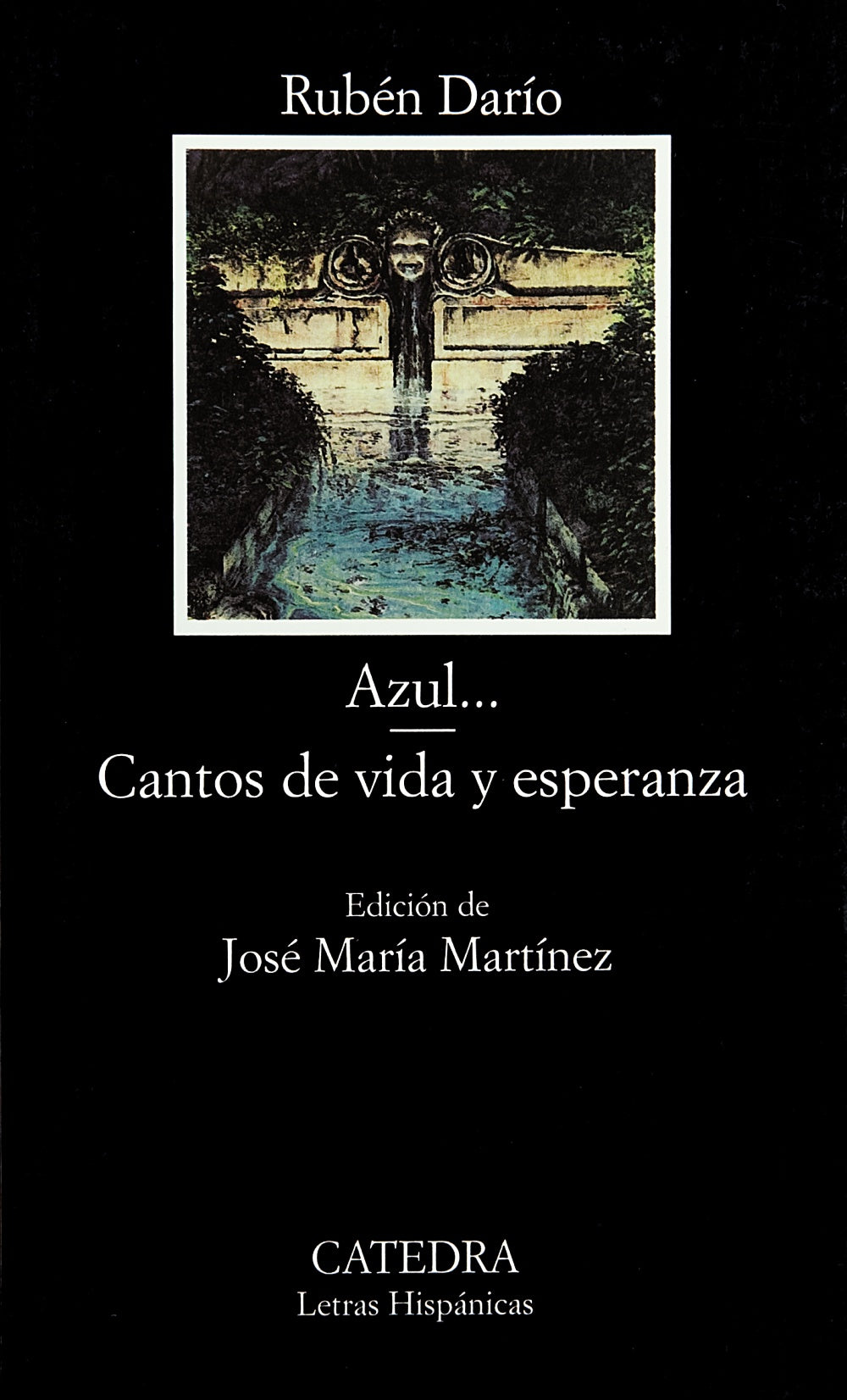Azul...; Cantos de vida y esperanza, de Darío, Rubén | portada del libro