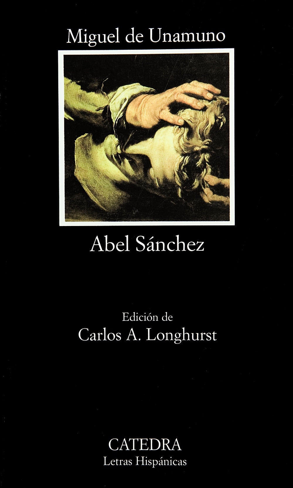 Abel Sánchez, de Unamuno, Miguel de | portada del libro