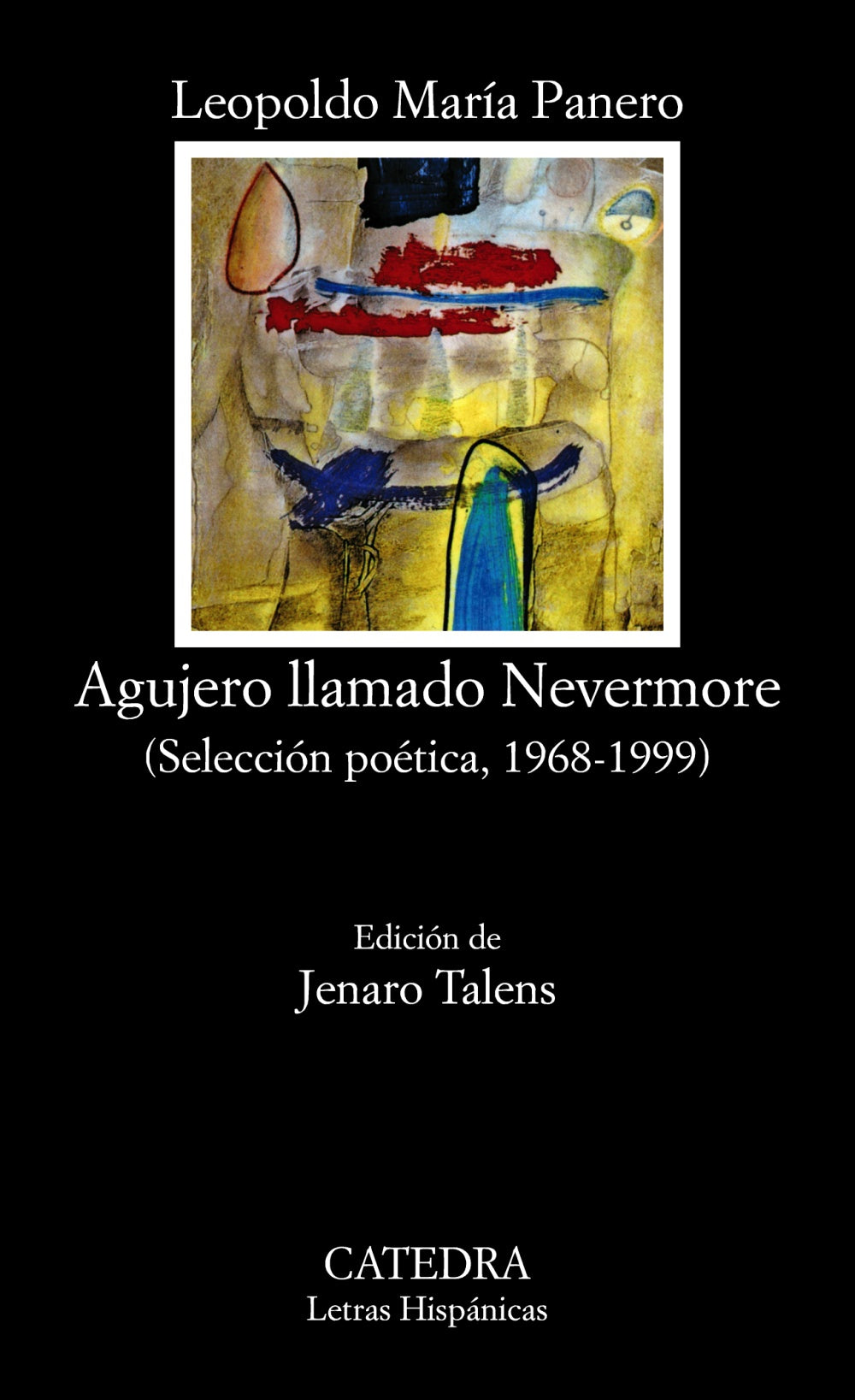 Agujero llamado Nevermore, de Panero, Leopoldo María | portada del libro