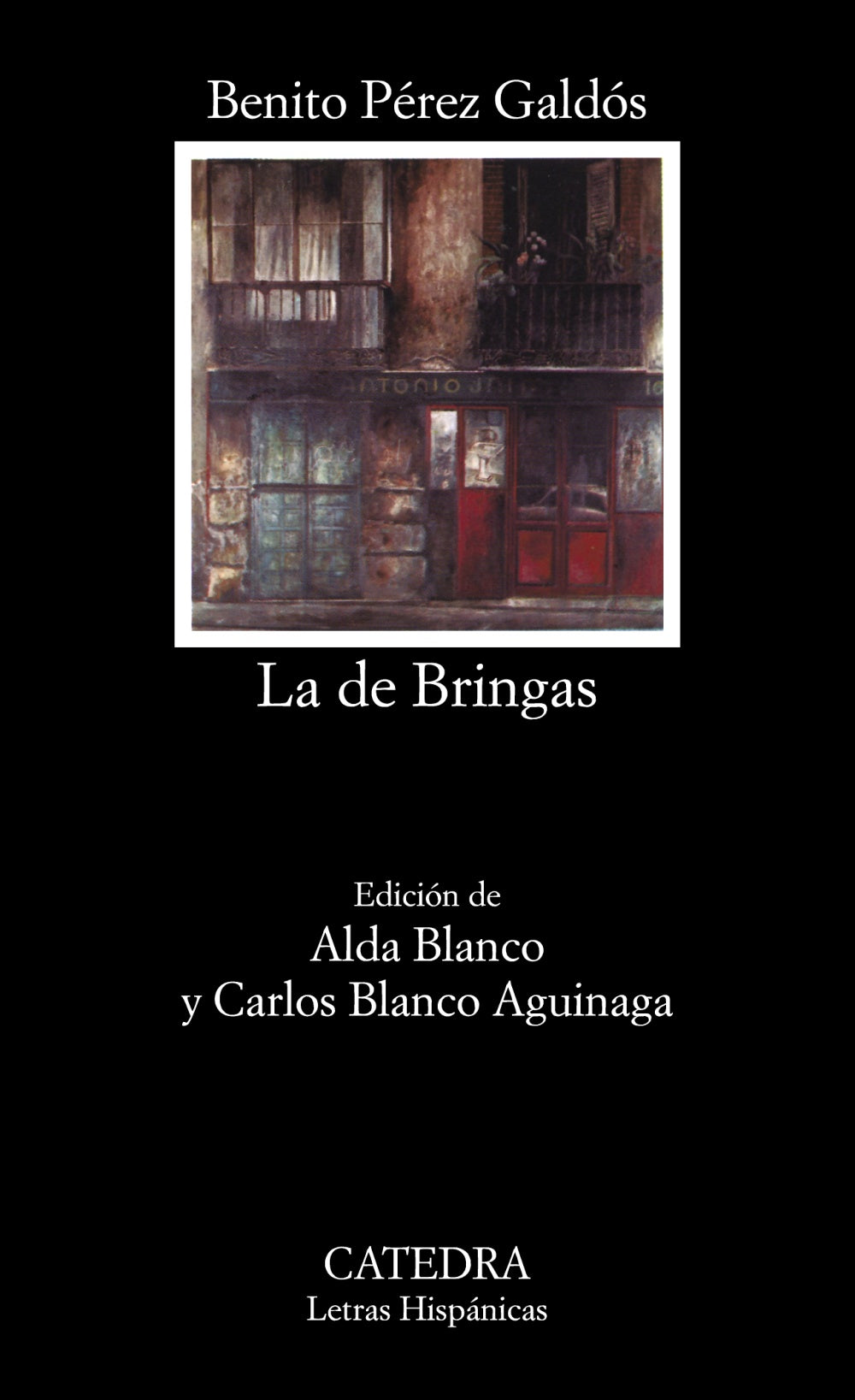 La de Bringas, de Pérez Galdós, Benito | portada del libro