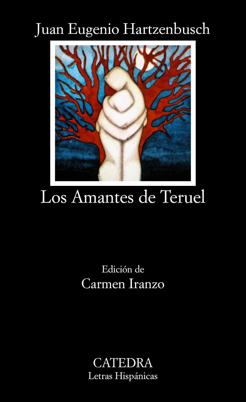 Los Amantes de Teruel, de Hartzenbusch, Juan Eugenio | portada del libro