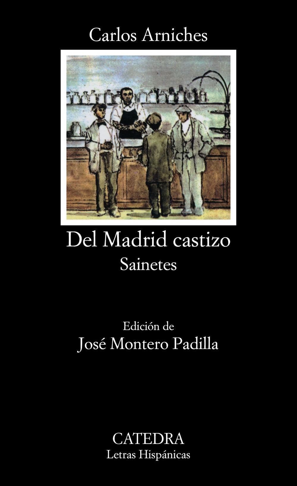 Del Madrid castizo, de Arniches, Carlos | portada del libro