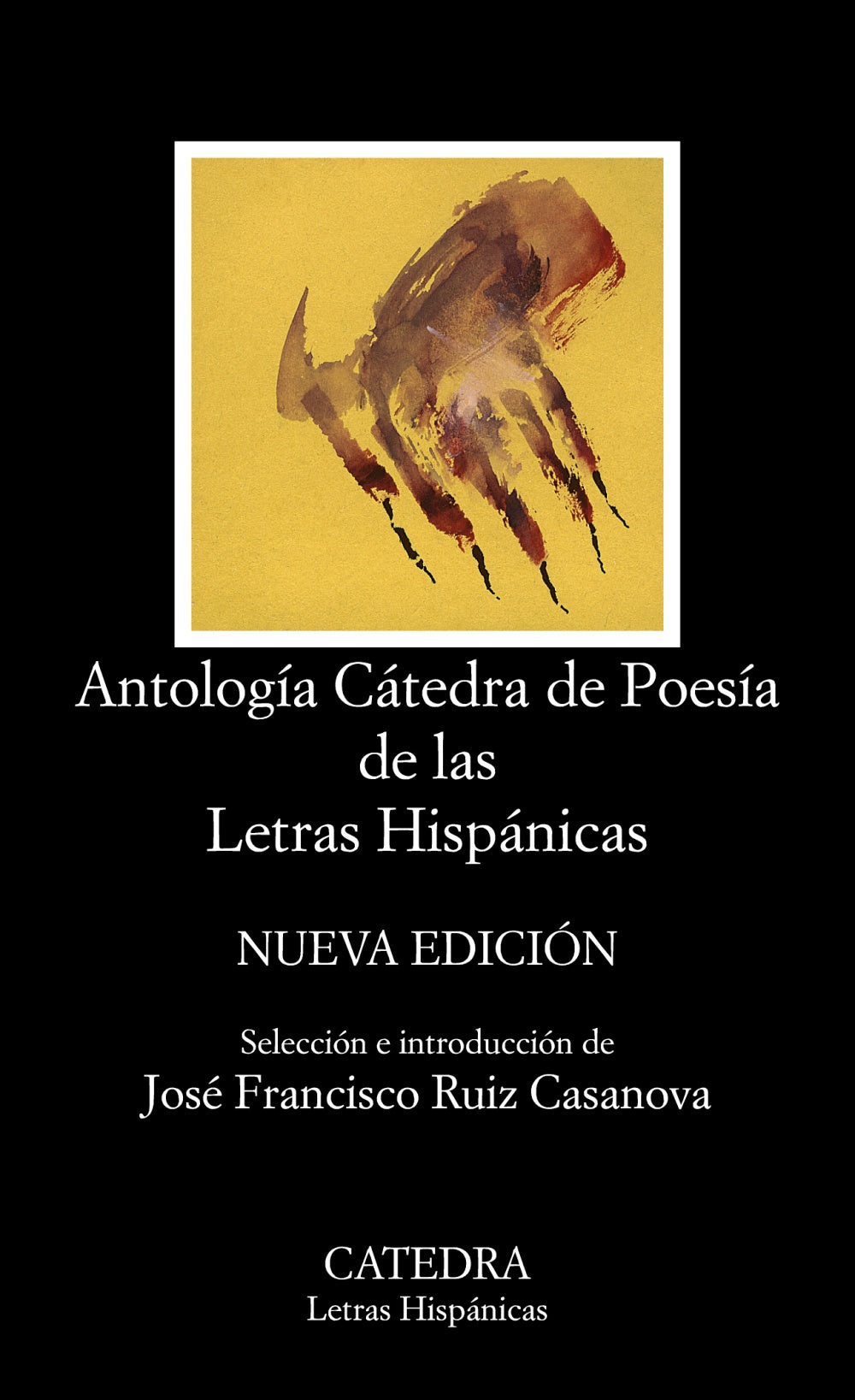 Antología Cátedra de Poesía de las Letras Hispánicas, de Varios Autores | portada del libro