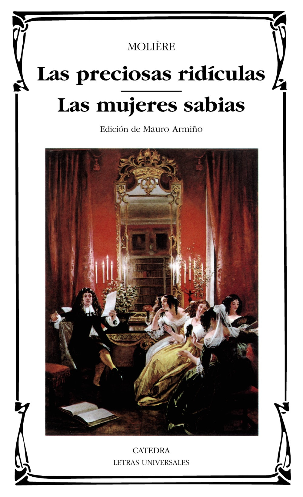 Las preciosas ridículas; Las mujeres sabias, de Molière | portada del libro