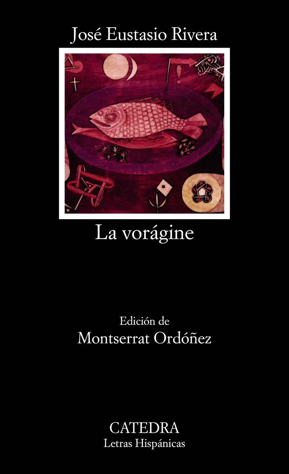 La vorágine, de Rivera, José Eustasio | portada del libro