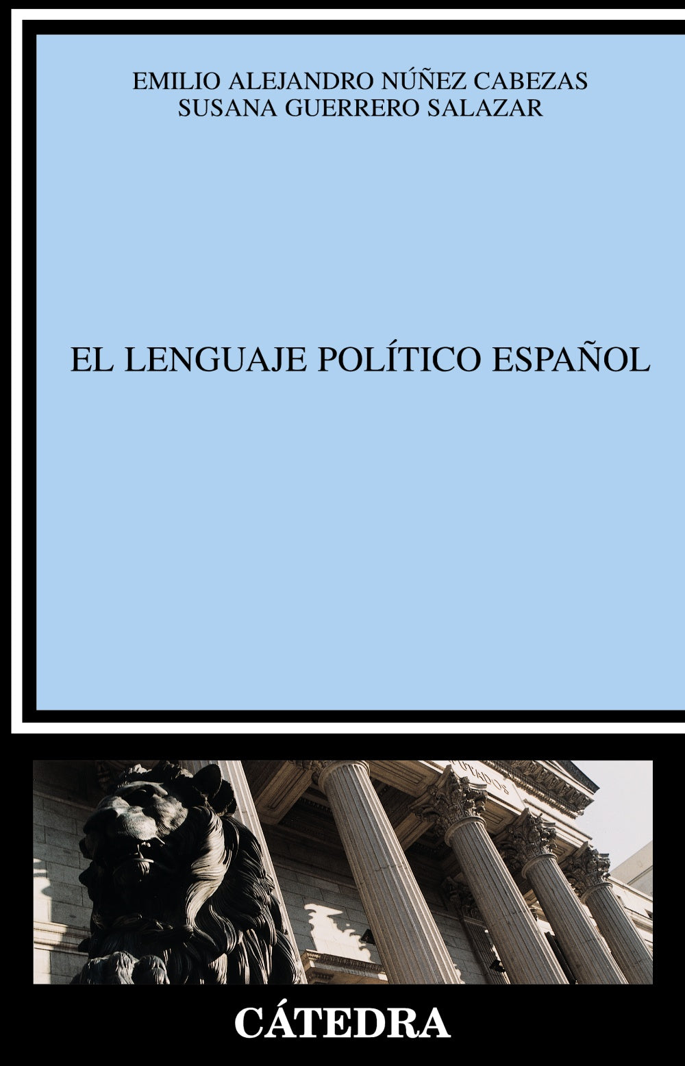 El lenguaje político español, de Guerrero, Susana | portada del libro